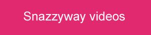 Snazzyway videos