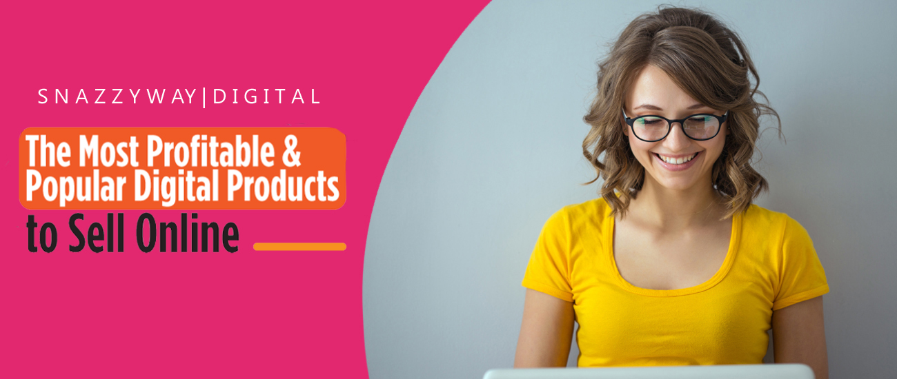 Most profitable digital products to sell online in India | Snazzyway ...