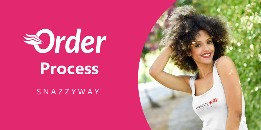 ORDER PROCESS SNAZZYWAY DROPSHIPPING