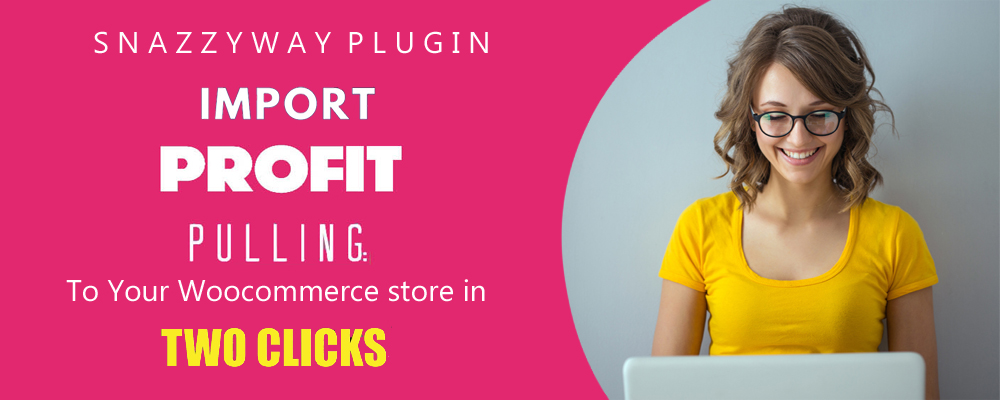 WOOCOMMERCE DROPSHIPPING INDIA SNAZZYWAY