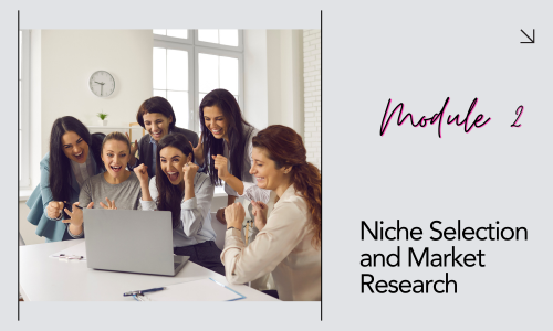 Niche Selection and Market Research