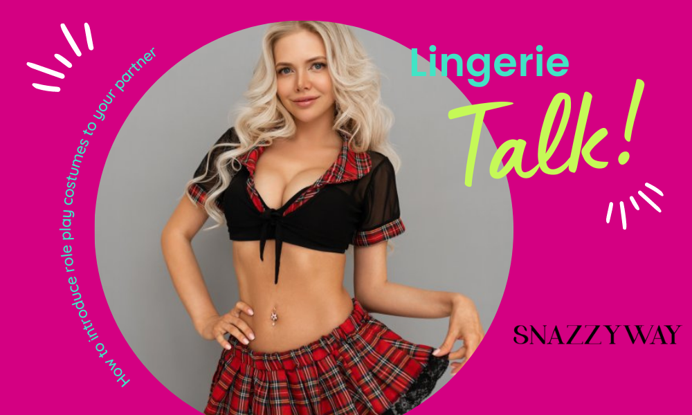 How to introduce role play costumes to your partner in India