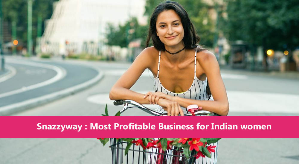 Most Profitable Business for Indian women