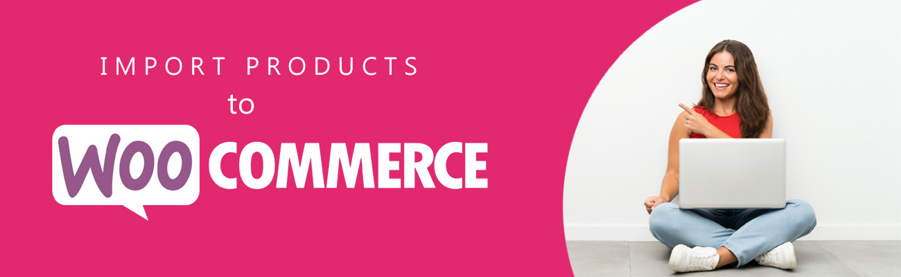 Import products to woocommerce