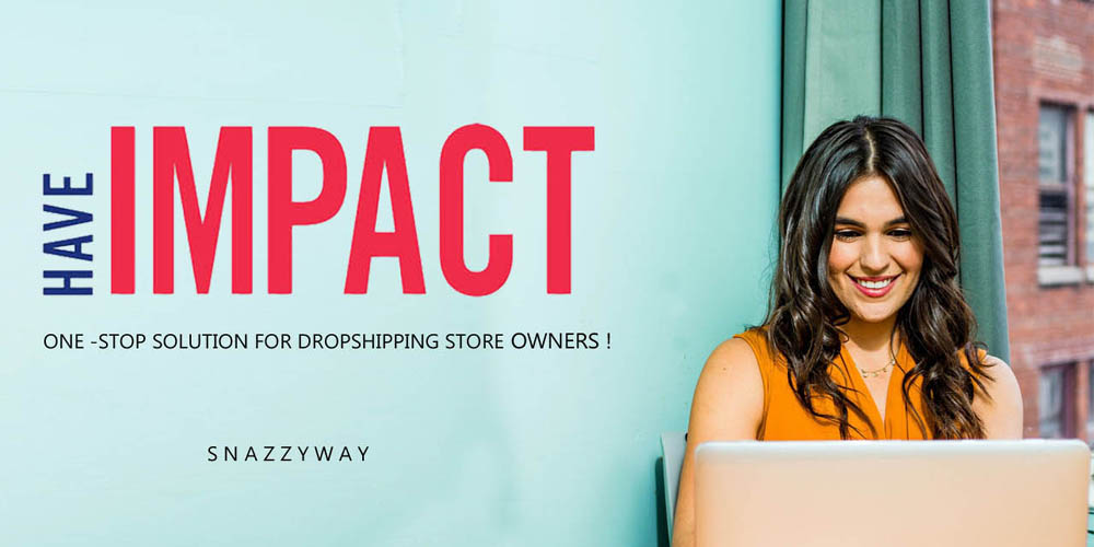Dropshipping India - Best supplier Snazzyway