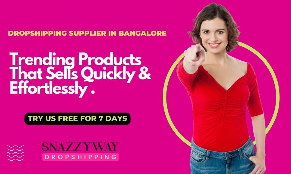 Dropshipping supplier in Bangalore