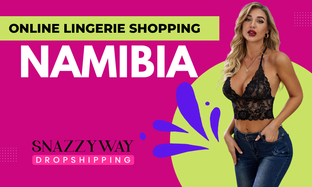 Online Lingerie shopping Namibia