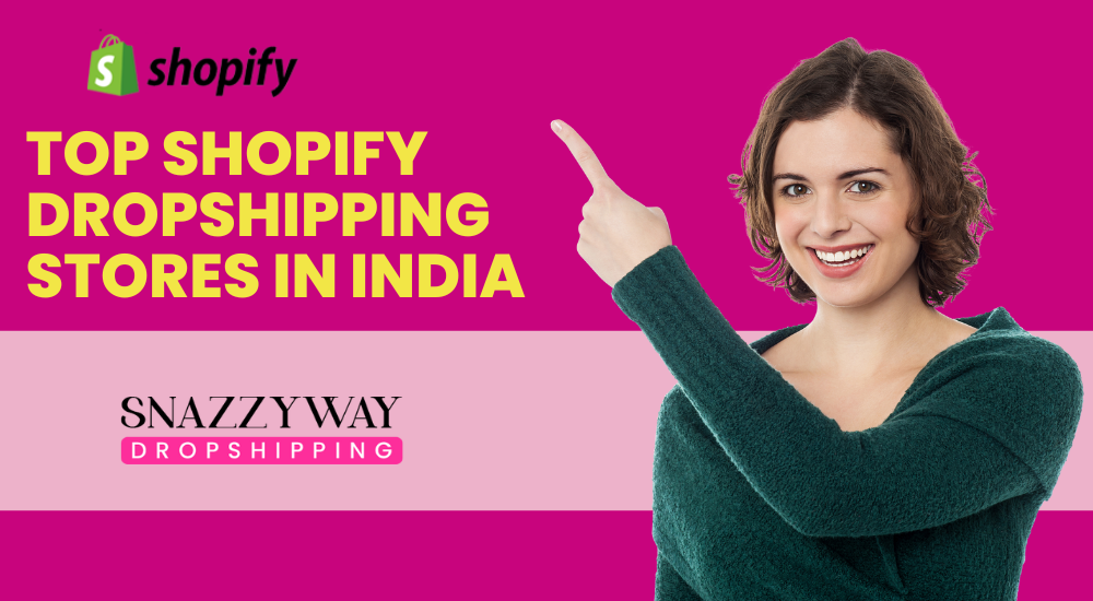 Shopify Dropshipping stores in India