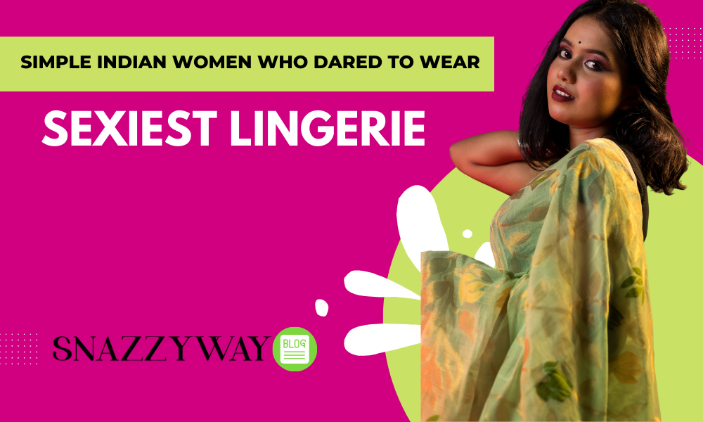 Simple Indian Women Who Dared To Wear Sexiest Lingerie