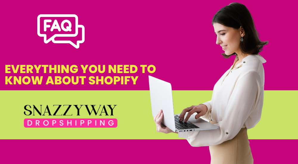 everything you need to know about Shopify