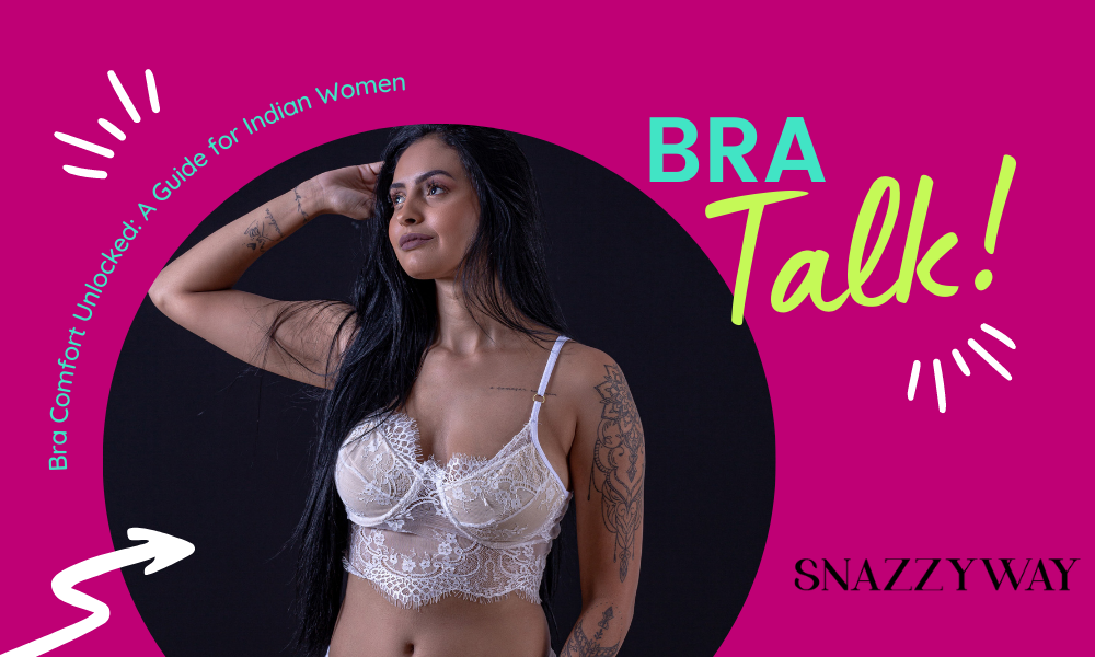How to Tell If Your Bra Fits Correctly, Snazzyway Blog