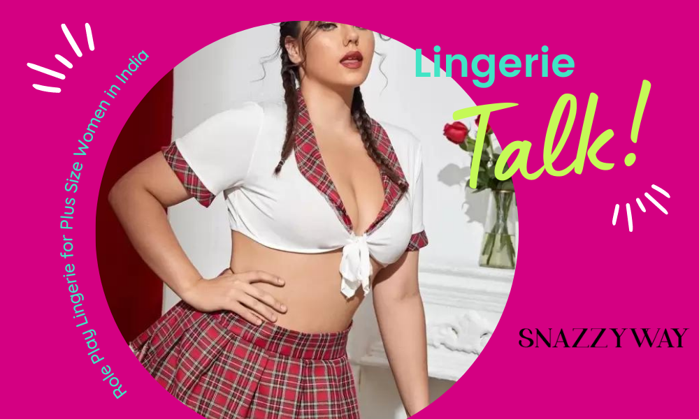 Role Play Lingerie for Plus Size Women in India Snazzyway blog